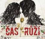 ČAS RŮŽÍ