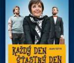 Každý den, šťastný den!