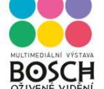 MULTIMEDIÁLNÍ VÝSTAVA BOSCH - OŽIVENÉ VIDĚNÍ