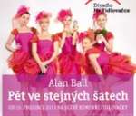 Pět ve stejných šatech