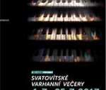 SVATOVÍTSKÉ VARHANNÍ VEČERY 2017 - 3. koncert