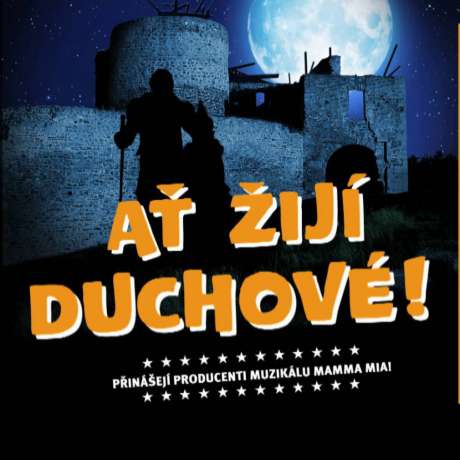 Ať žijí duchové!