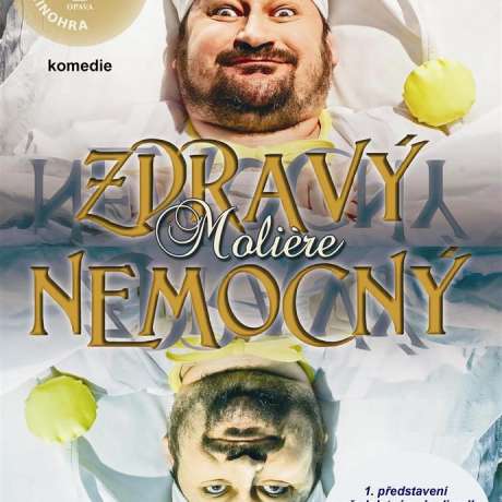 Zdravý nemocný - Slezské divadlo