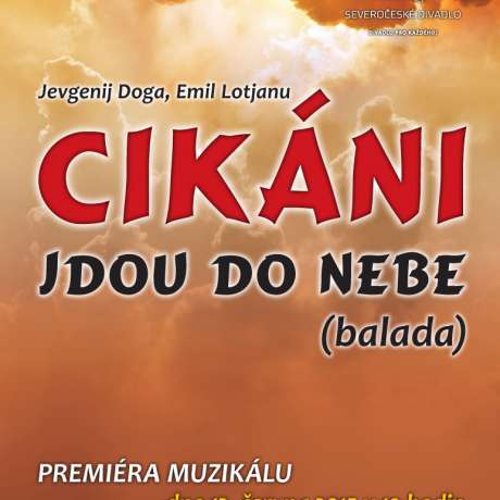 Cikáni jdou do nebe