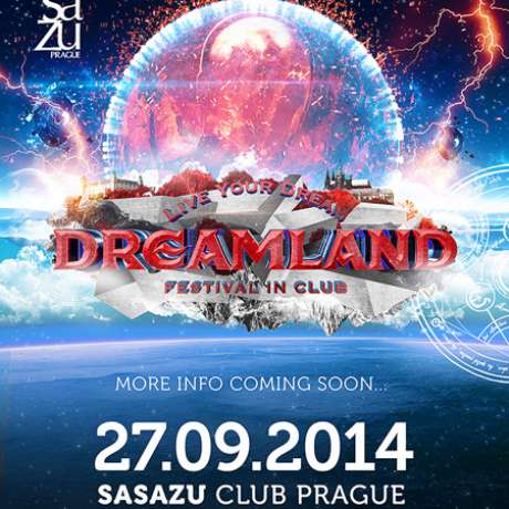 Dreamland – Festival in Club