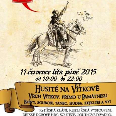 Středověká slavnost "Hrrr na ně! Husité na Vítkově"