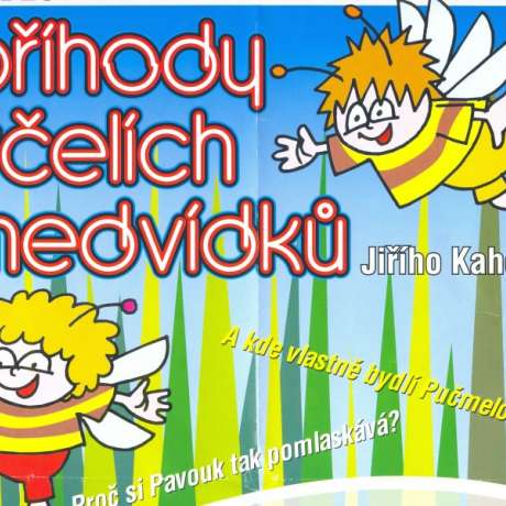 Příhody včelích medvídků