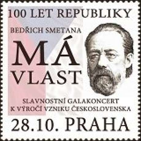 100 LET REPUBLIKY - BEDŘICH SMETANA - MÁ VLAST