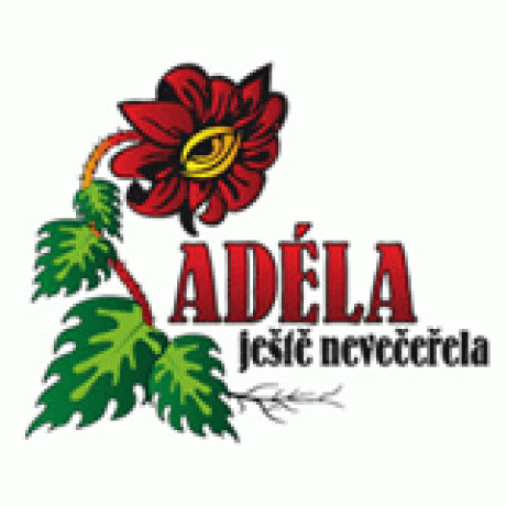 ADÉLA JEŠTĚ NEVEČEŘELA