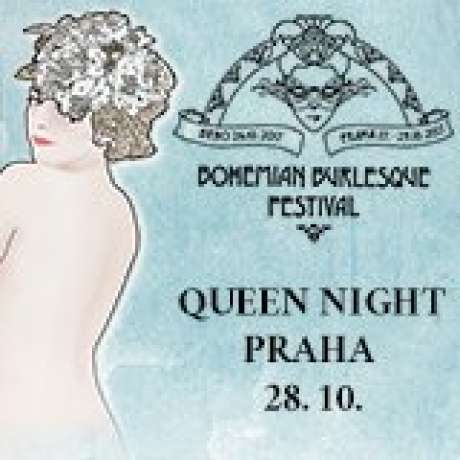 BOHEMIAN BURLESQUE FESTIVAL - Bohemian Queen Night