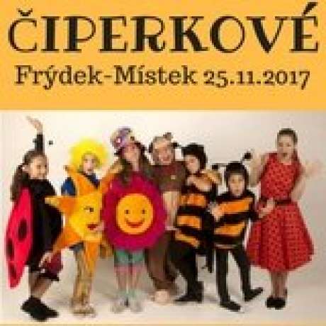 ČIPERKOVÉ VE FRÝDKU - MÍSTKU