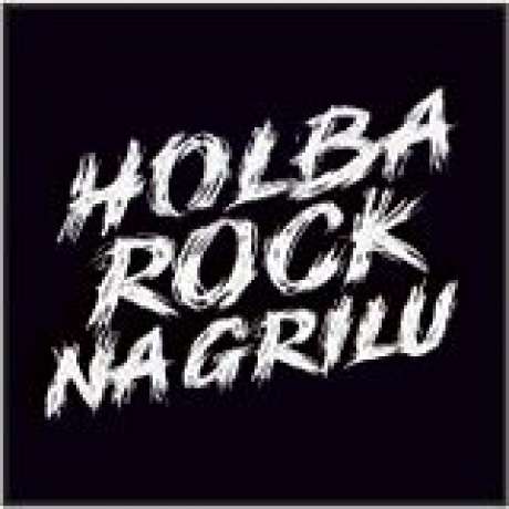 HOLBA ROCK NA GRILU S RÁDIEM ČAS ROCK 2017