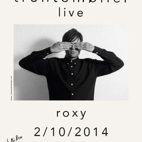 Trentemøller live @ Roxy