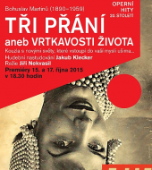 Tři přání aneb vrtkavosti života