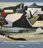 Výstava Jaroslav Klápště: Osamělý chodec