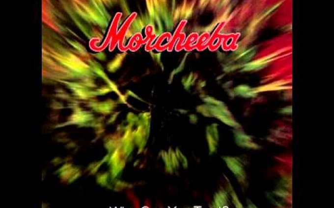 Morcheeba - Who Can You Trust (1996)