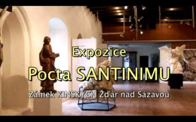 Expozice POCTA SANTINIMU - Zámek Kinských Žďár nad Sázavou