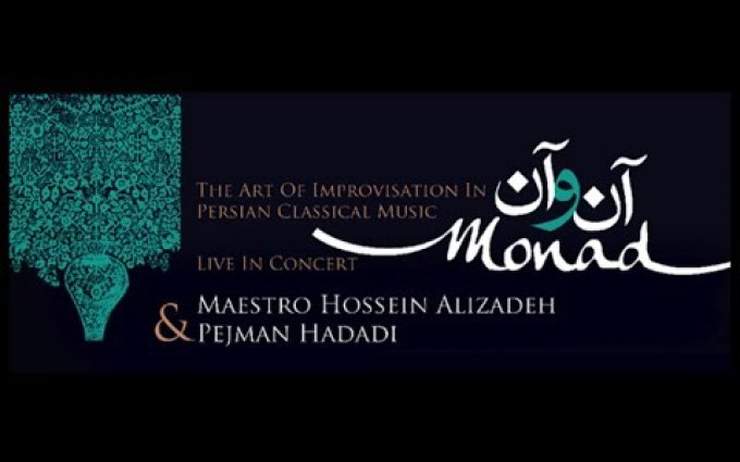 Monad - Hossein Alizadeh and Pejman Hadadi