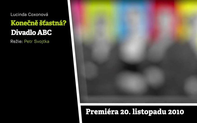 Konečně šťastná, Městská divadla pražská, Divadlo ABC