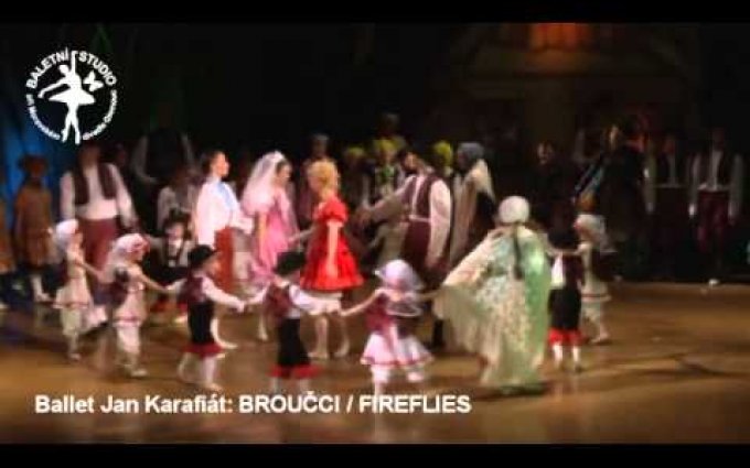 Ballet Jan Karafiát: BROUČCI / FIREFLIES