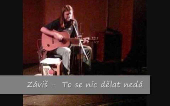Zavis - To se nic dělat nedá