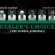 Dealer's Choice