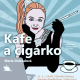 LiStOVáNí Lukáše Hejlíka – Kafe a cigárko (Marie Doležalová)